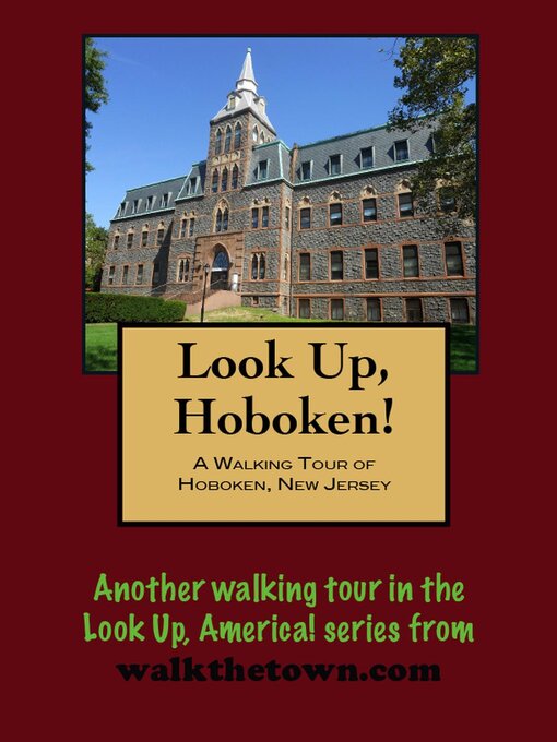 Title details for A Walking Tour of Hoboken, New Jersey by Doug Gelbert - Available